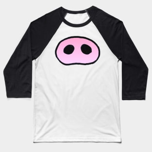 Pig's snout Baseball T-Shirt